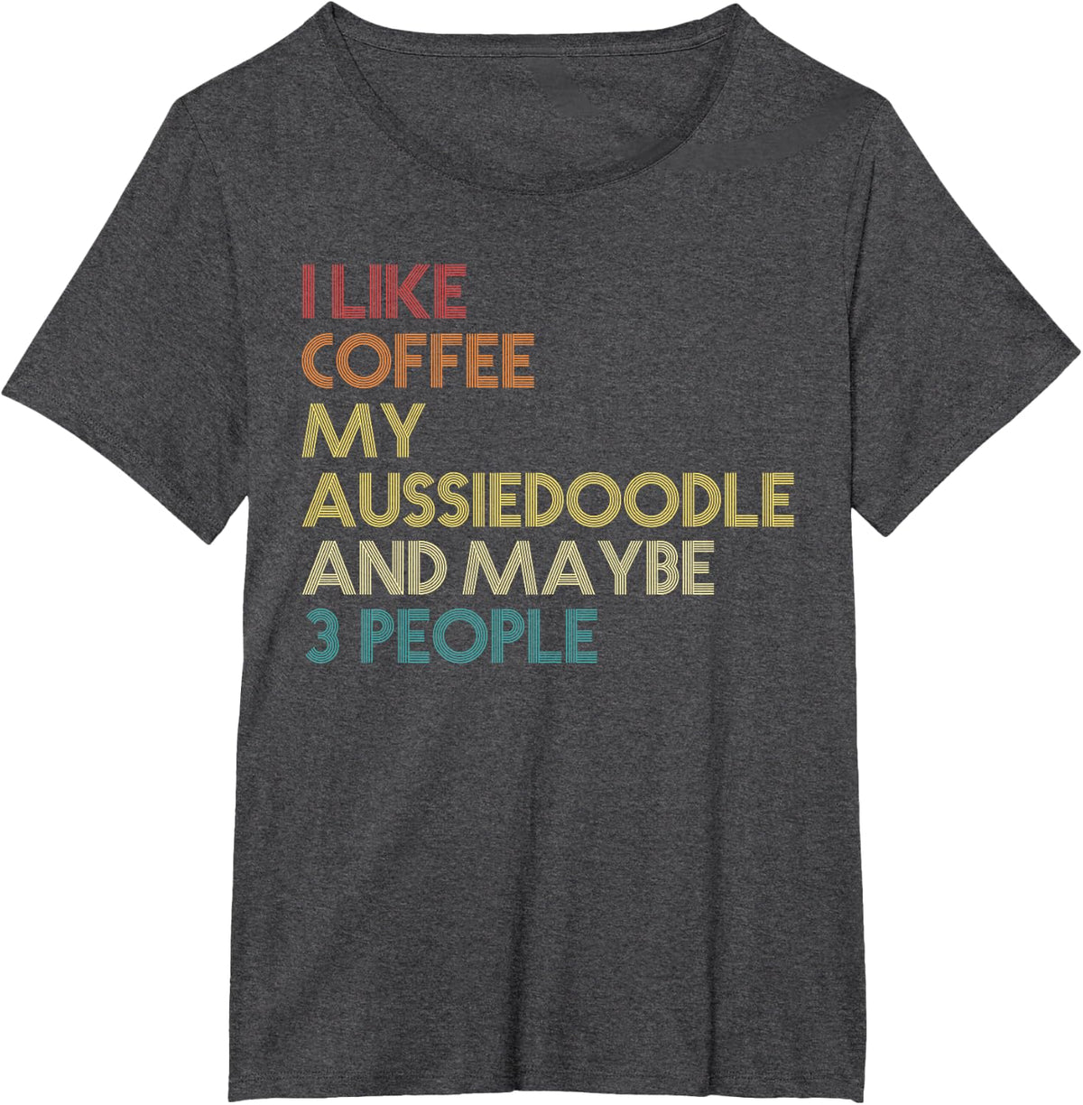 Aussiedoodle Dog Owner Coffee Lovers Quote Vintage Retro T-Shirt - Dark Heather Grey