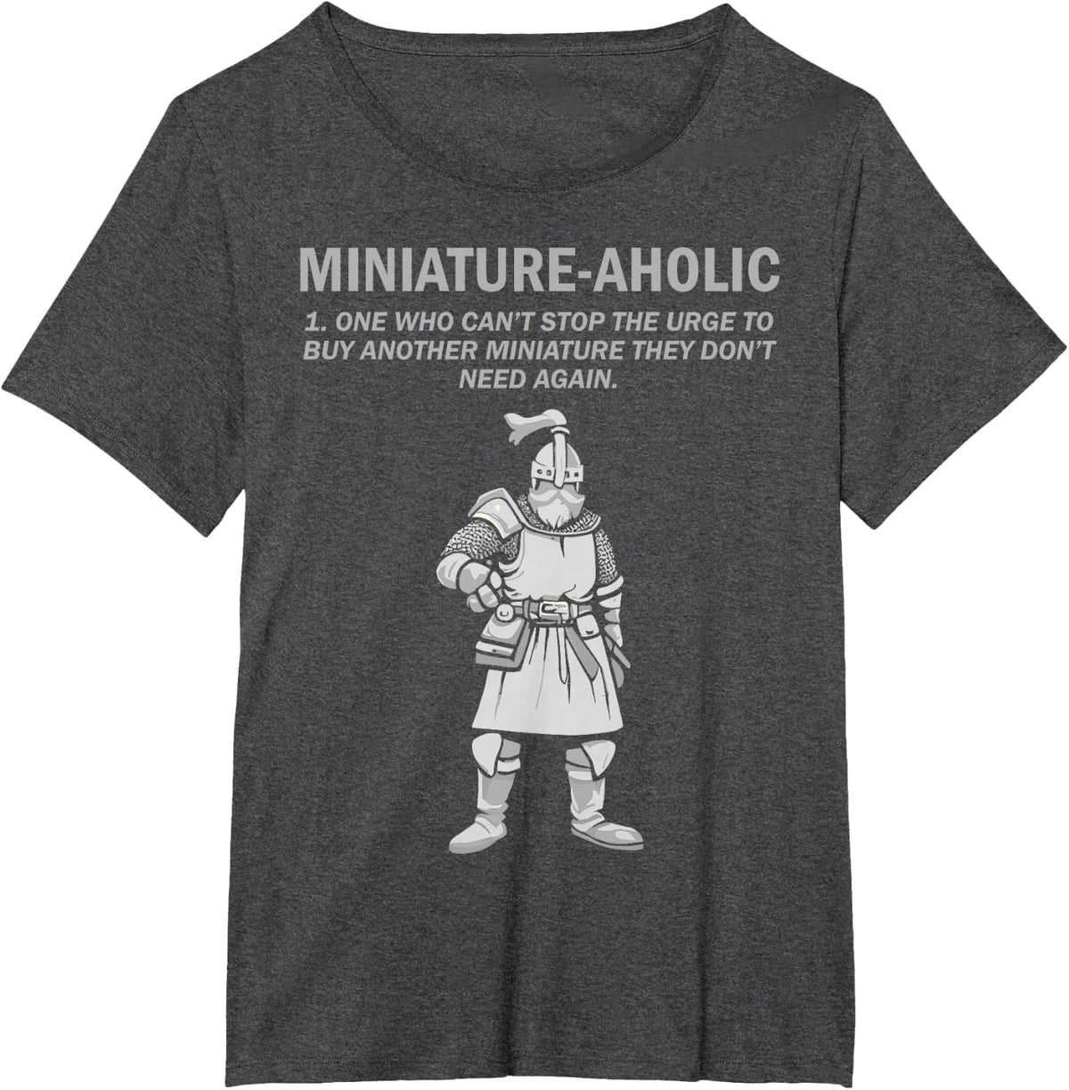 Miniature Painter Funny Painting Miniatures T-Shirt - Dark Heather Grey