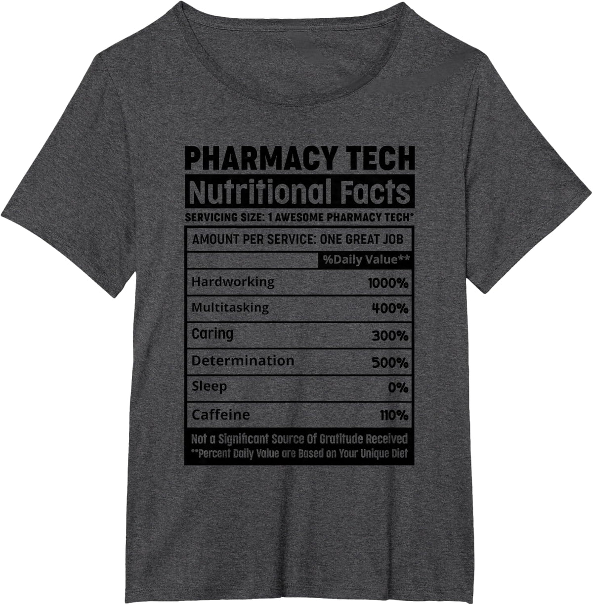 Pharmacist Pharmacy Tech Nutritional Facts Pharmacist T-Shirt - Dark Heather Grey