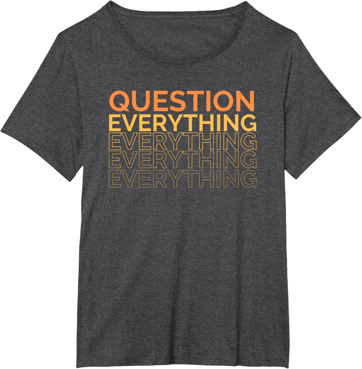 Ask Everything T-Shirt - Dark Heather Grey
