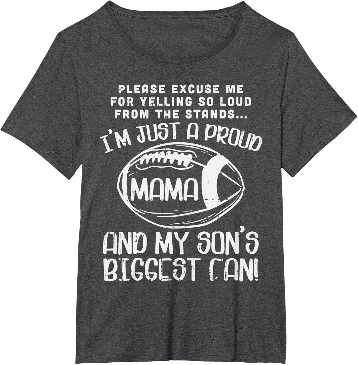 Proud Mama Sons Biggest Fan Football Gridiron Mom Women Gift T-Shirt - Dark Heather Grey