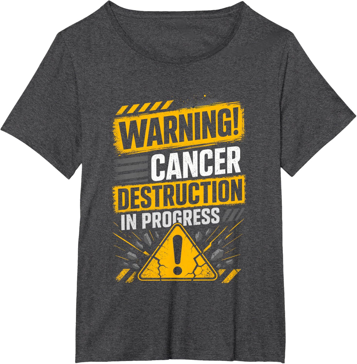 Warning! Cancer Destruction in Progress Oncology Nurse T-Shirt - Dark Heather Grey