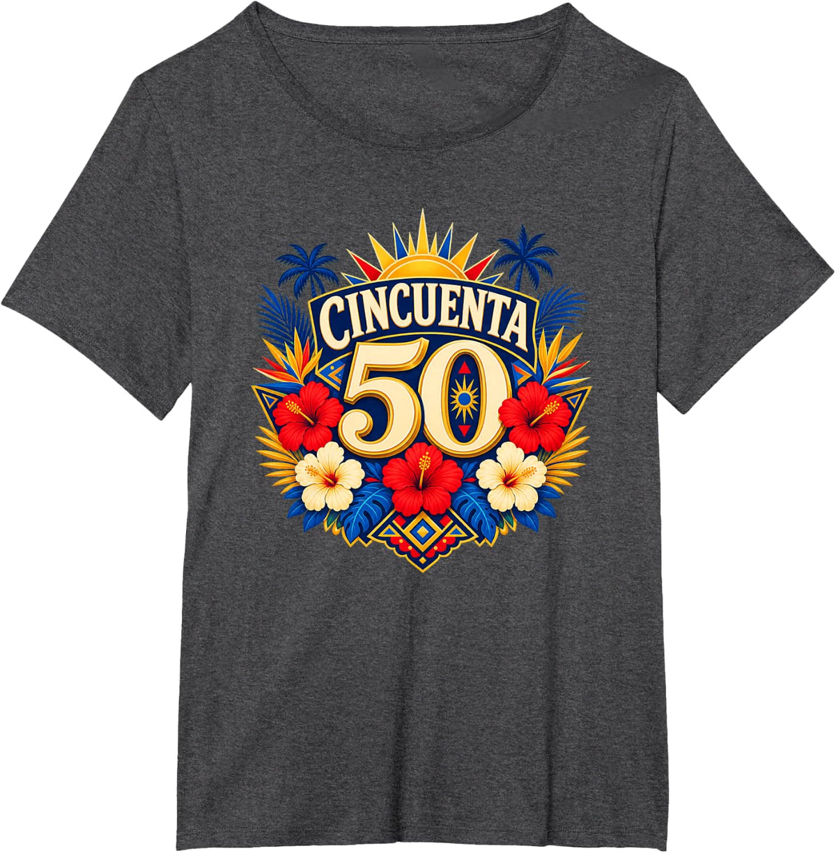 Cincuenta 50 Caribbean Birthday Hispanic Heritage Fiesta T-Shirt - Dark Heather Grey