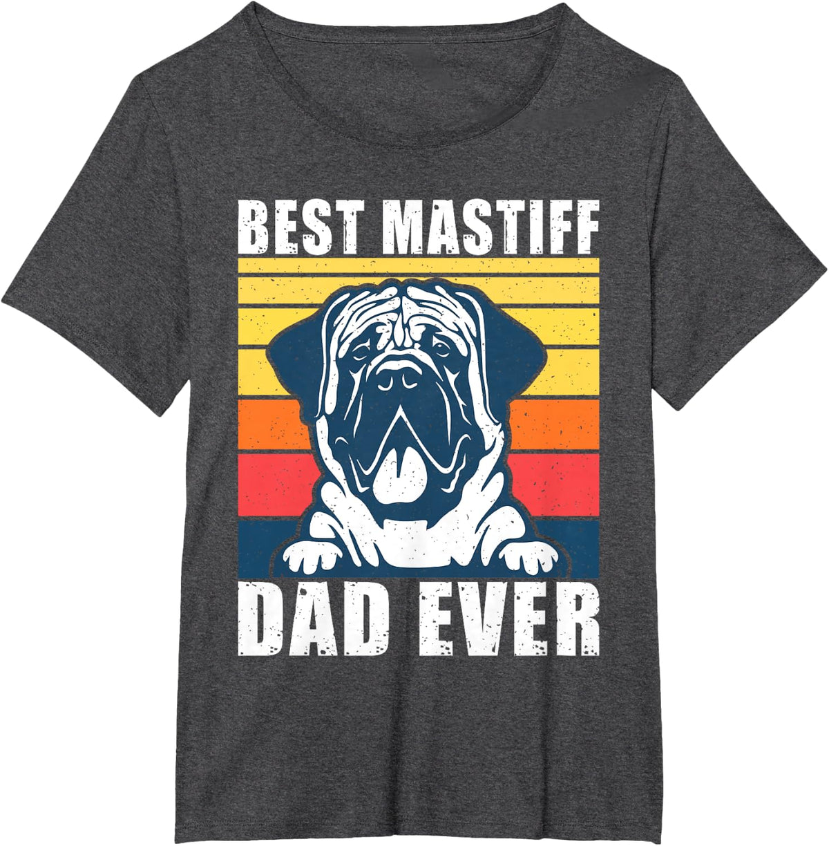 Best Mastiff Dad Ever Mastiff T-Shirt - Dark Heather Grey