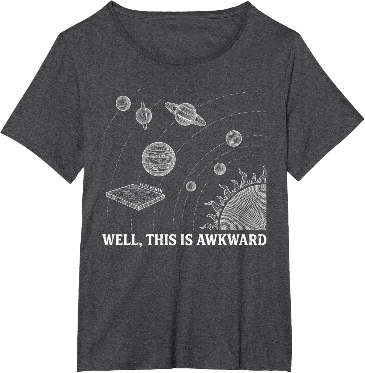 Planetary System Flat Earth Joke Funny Astronomy Chart Gag T-Shirt - Dark Heather Grey