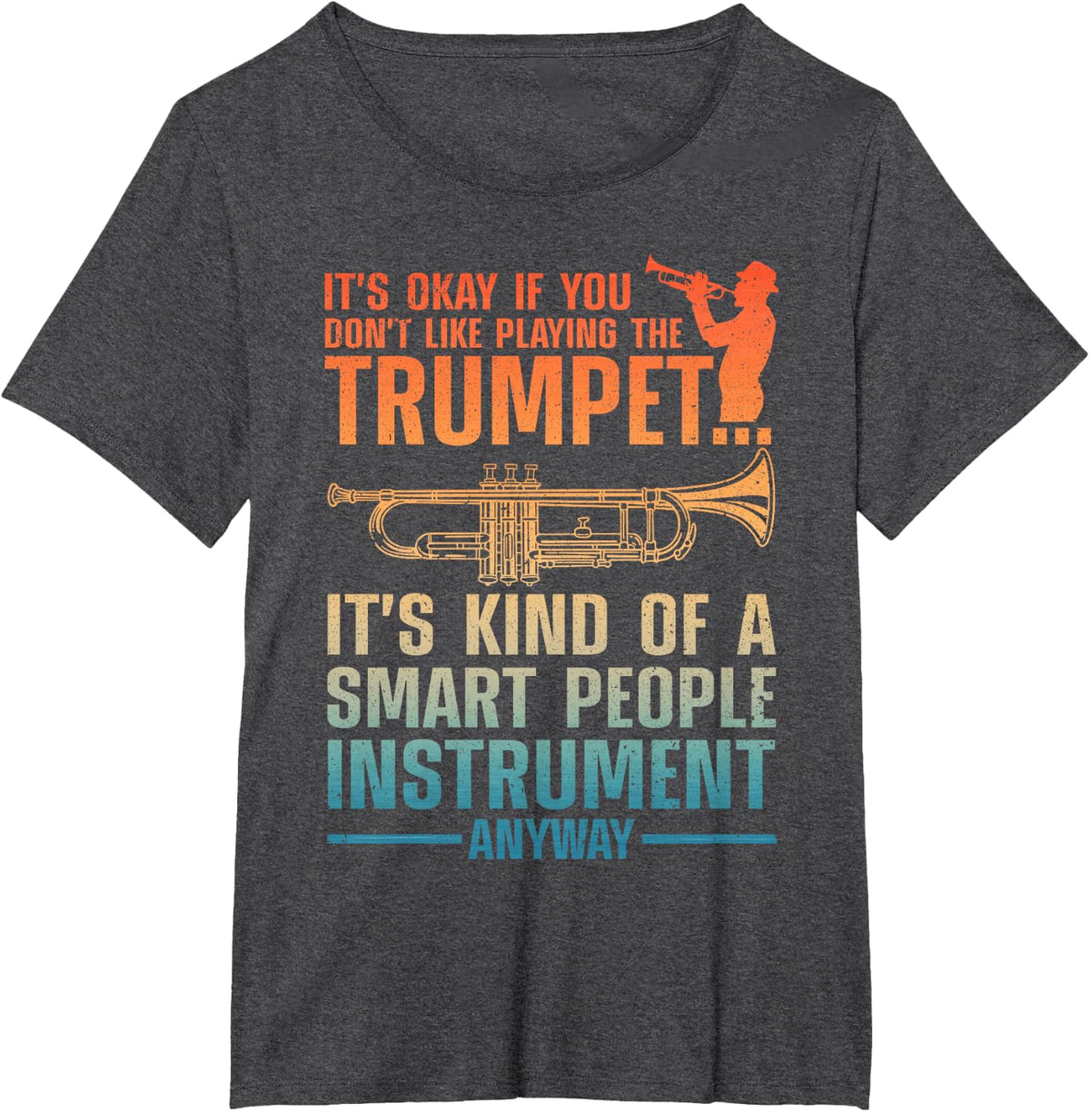 Cool Trumpet Art for Men Women Kid Trumpetist Trumpet Player T-Shirt - Dark Heather Grey