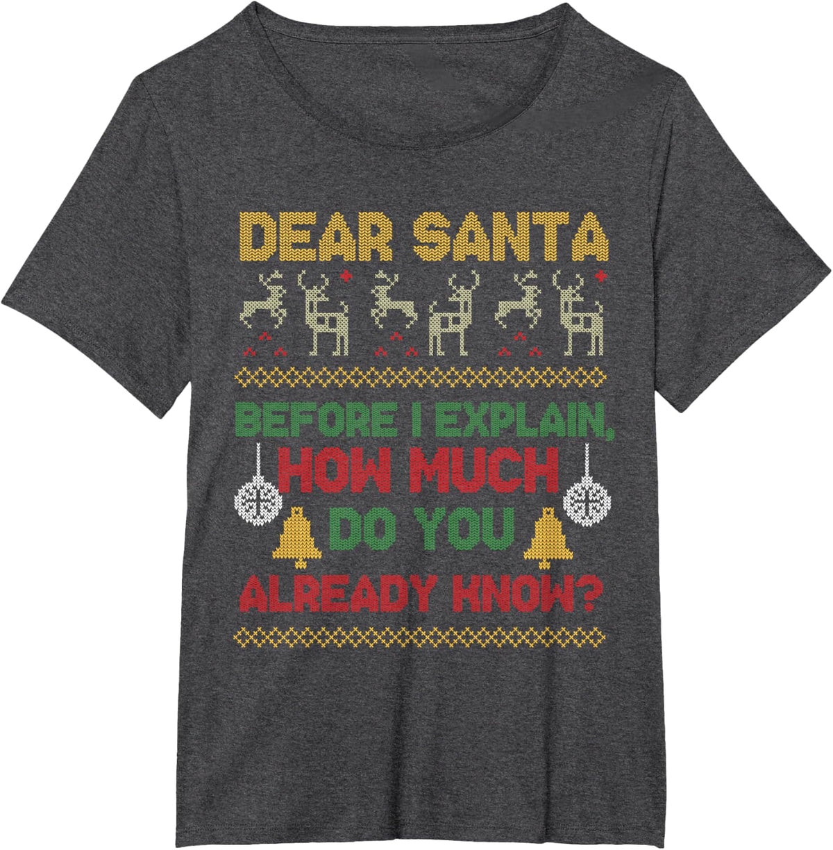 Christmas Santa Explain Ugly Christmas Sweater T-Shirt - Dark Heather Grey
