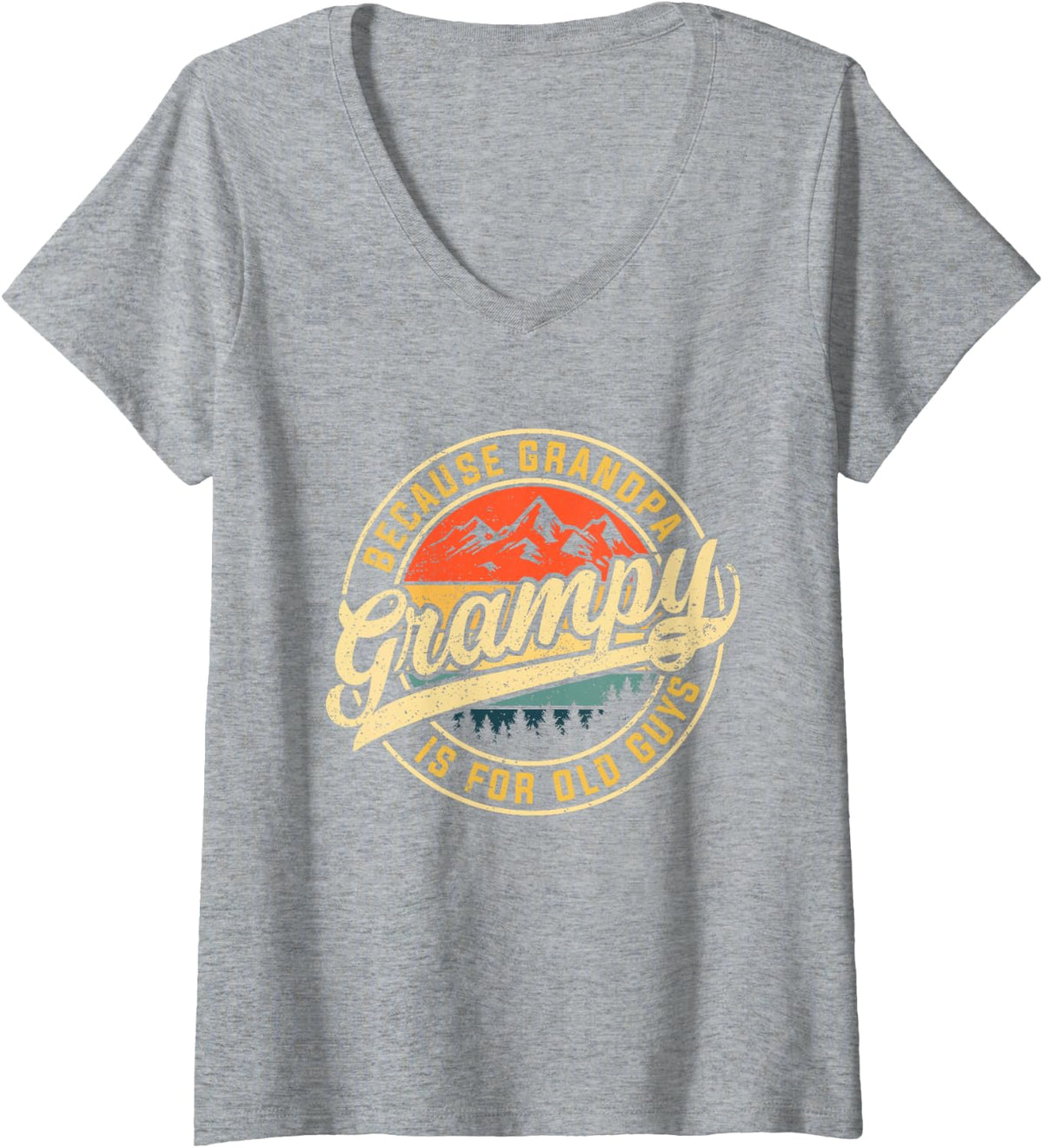 Women's Grampy Because Grandpa is for Old Guys Funny Father's Day V-Neck T-Shirt - Heather Grey