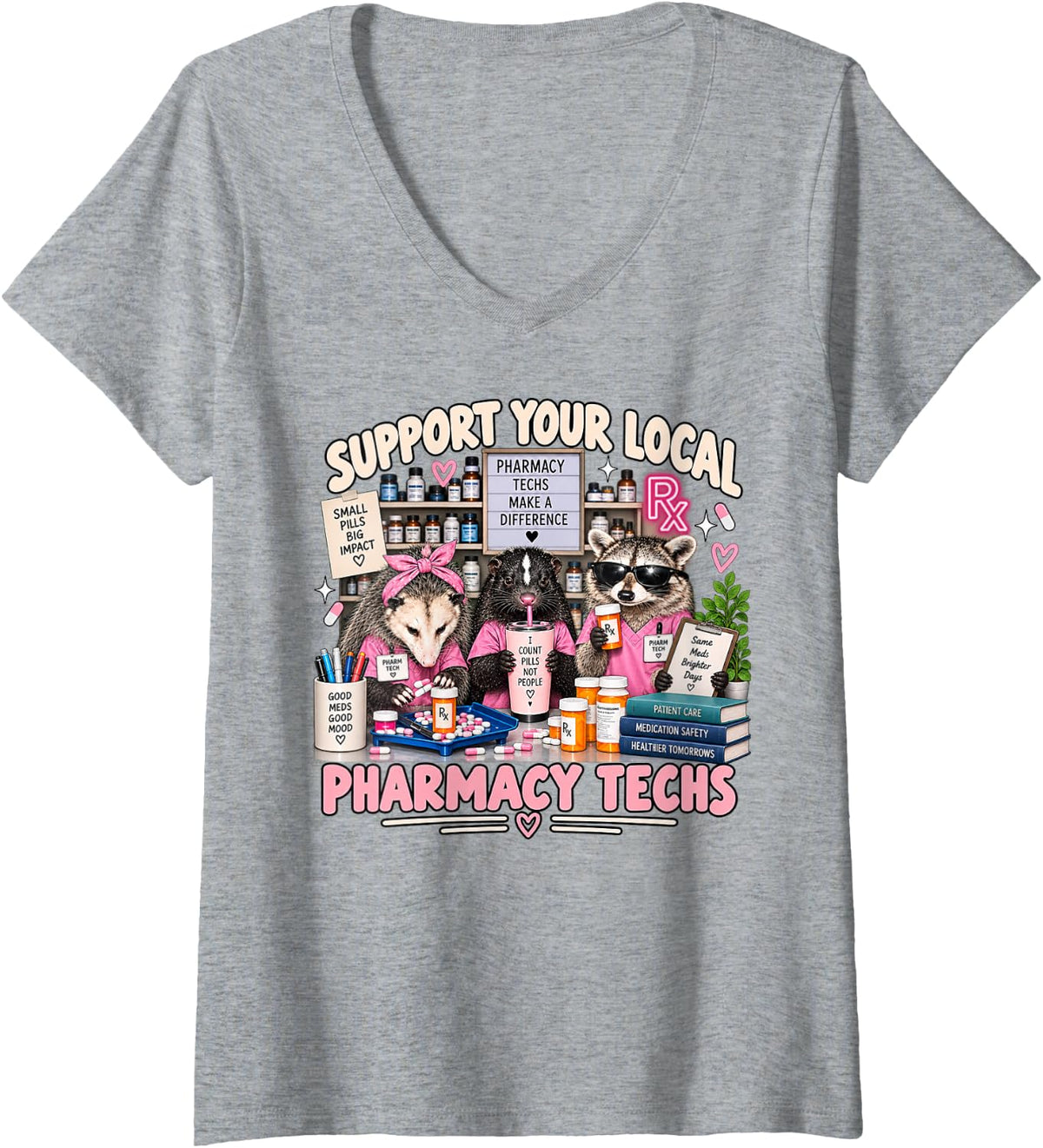 Women's Support Your Local Pharmacy Techs Raccoon Possum Pharmacist V-Neck T-Shirt - Heather Grey