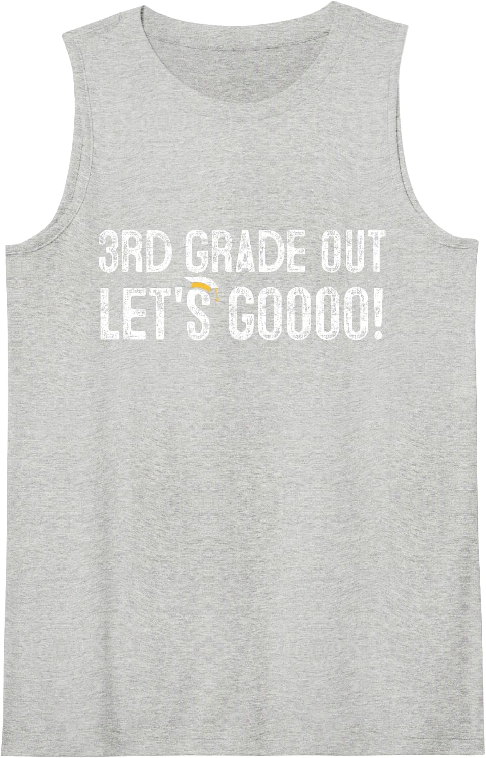 3rd Grade Out Graduation Gifts Third Grade 3rd Graders Sleeveless Tank Top - Heather Grey