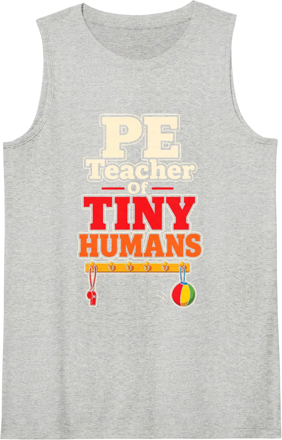 PE Teacher of Tiny Humans Elementary School Gym Sleeveless Tank Top - Heather Grey