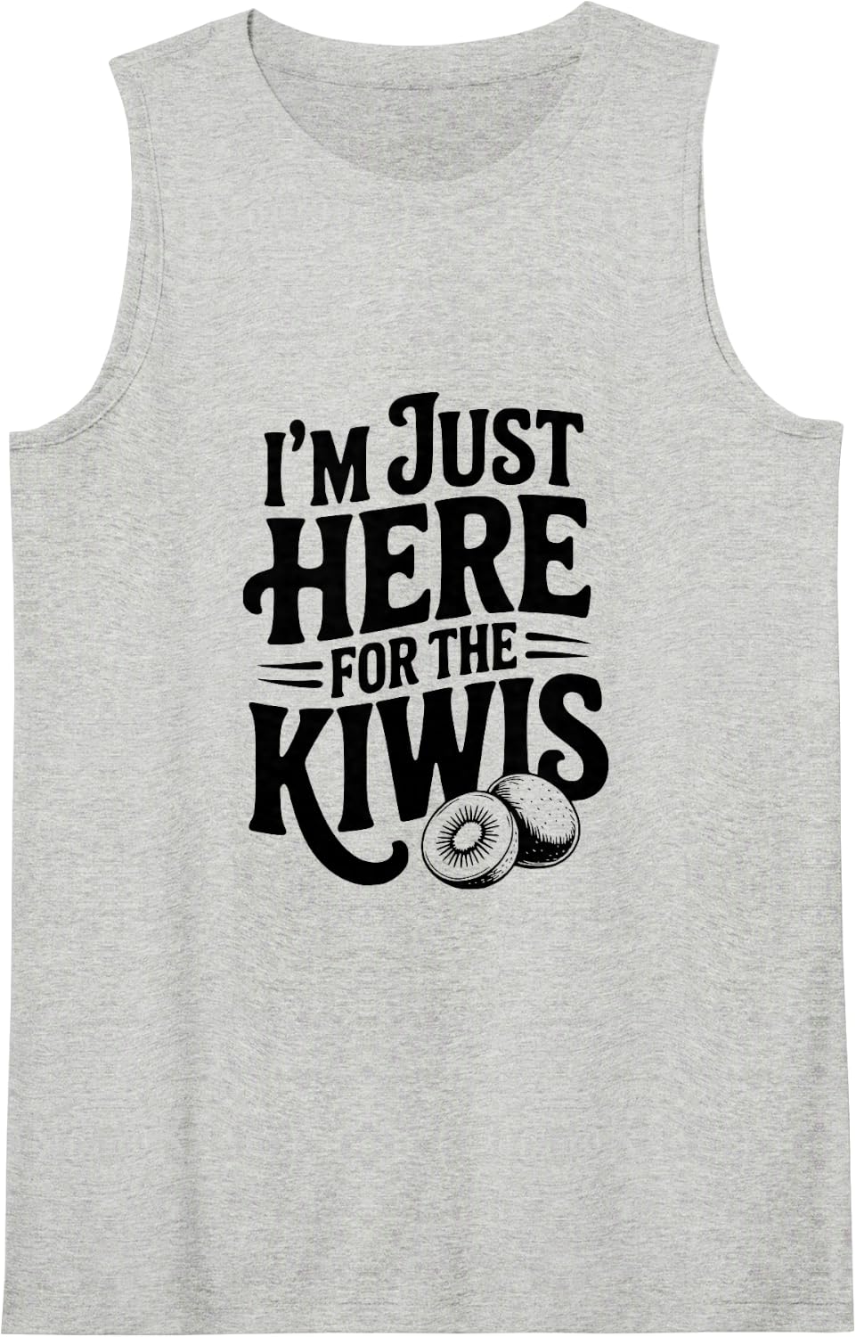 I'm Just Here for the Kiwis Fun Fruit Lover Tank Top - Heather Grey