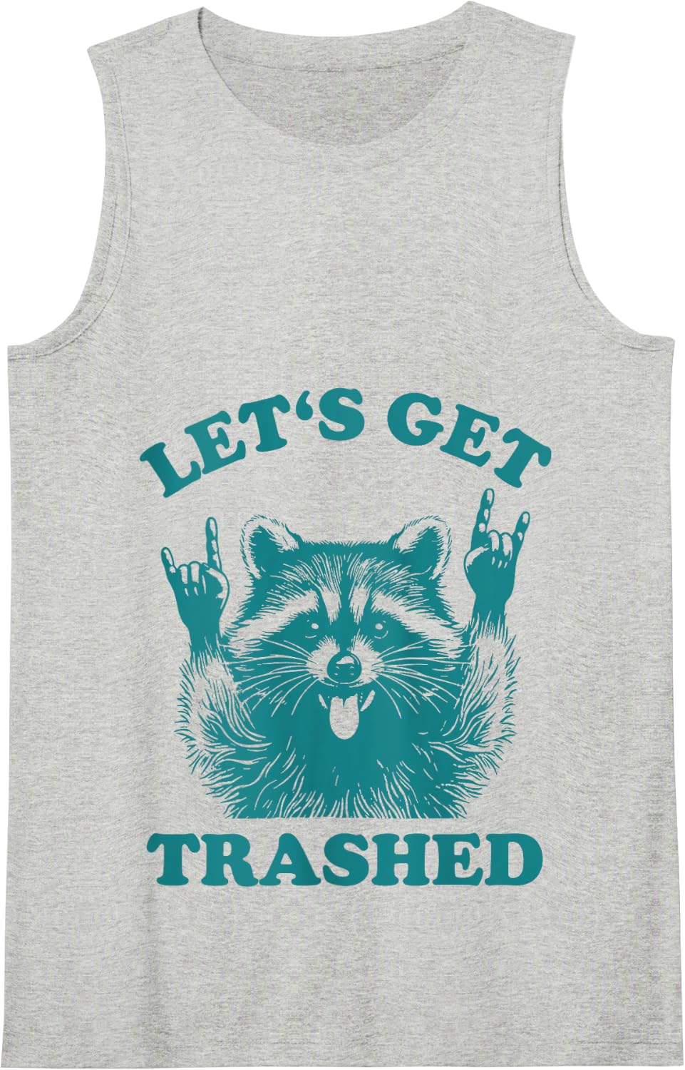 Lets Get Trashed Raccoon Stuff Trash Panda Funny Raccon Tank Top - Heather Grey