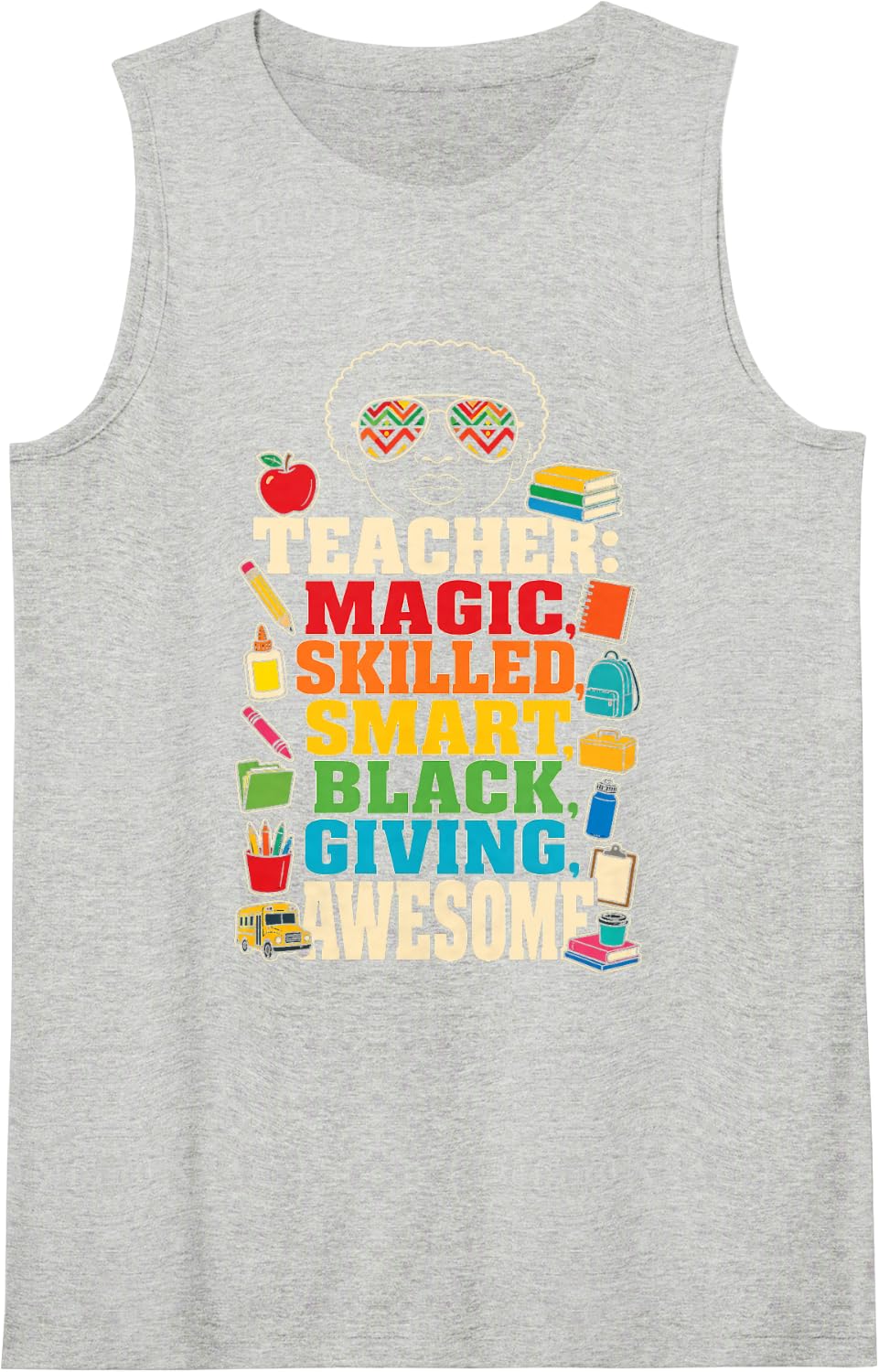 Elementary Black Teacher Magic Skilled Smart Giving Awesome Sleeveless Tank Top - Heather Grey