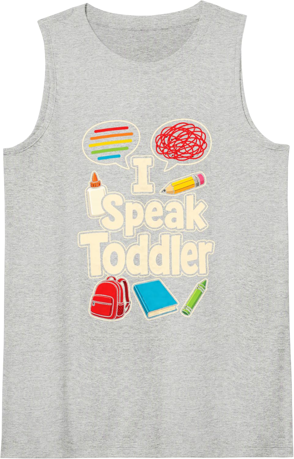 Preschool Pre K Staff I Speak Toddler Elementary School Sleeveless Tank Top - Heather Grey