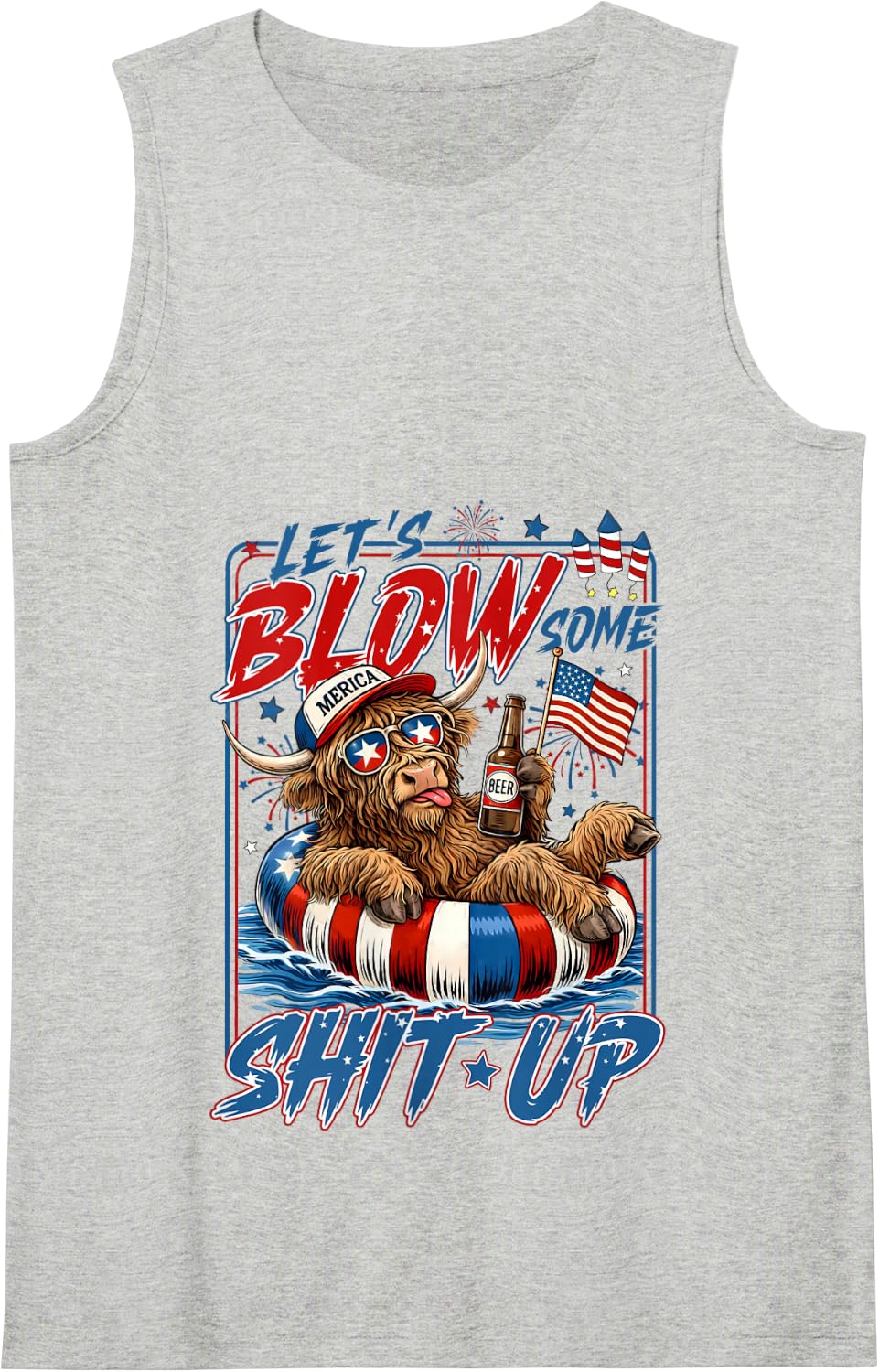 Lets Blow Some Shit Up Funny Highland Cow USA Flag 4th July Tank Top - Heather Grey