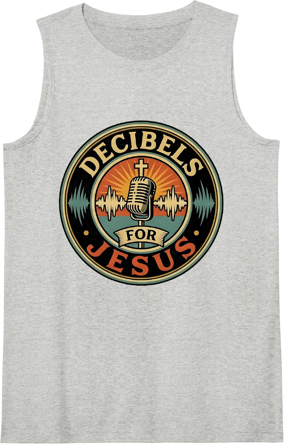 Decibels for Jesus Church Choir Singer Music Sleeveless Tank Top - Heather Grey