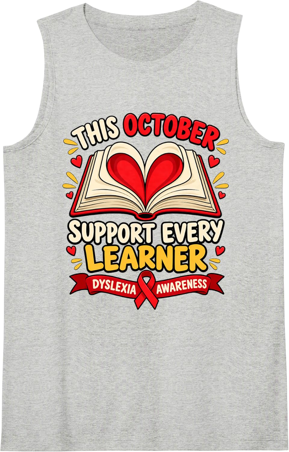 This October Support Every Learner Dyslexia Awareness Sleeveless Tank Top - Heather Grey