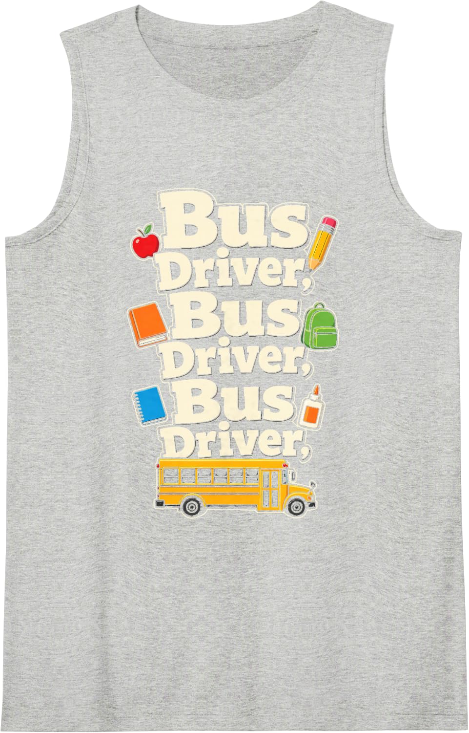 School Bus Driver Elementary Appreciation Funny Gift Sleeveless Tank Top - Heather Grey