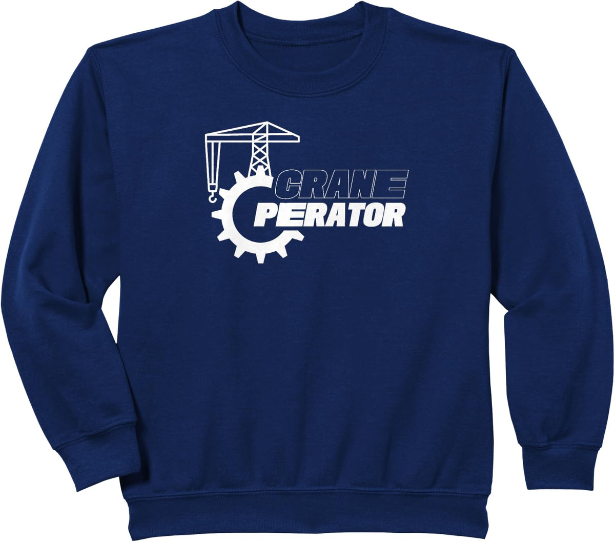 Crane Operator Driver Operate Cranes Sweatshirt - Navy Blue