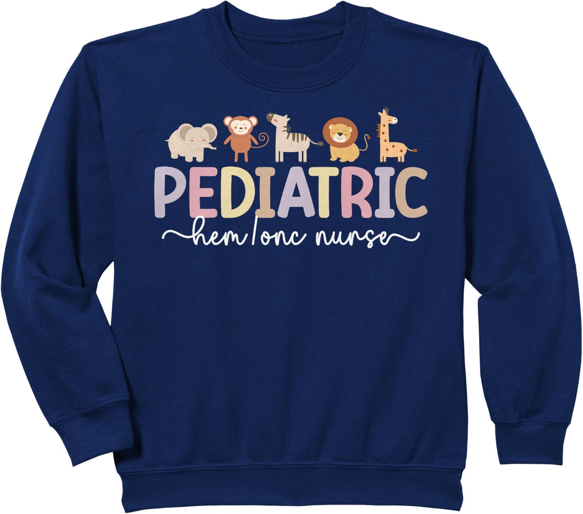 Pediatric Hem Onc Nurse Peds Hematology Oncology Nurse Sweatshirt - Navy Blue