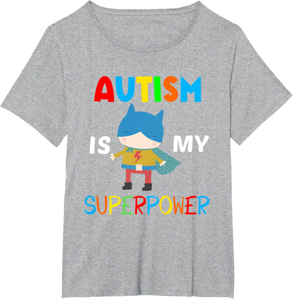 Autism is My Superpower - Autism Superhero T-Shirt - Heather Grey