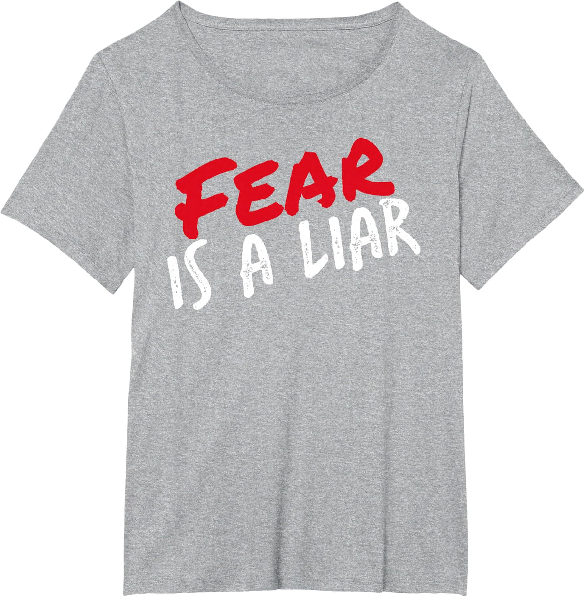 Fear Is A Liar - Follow the Way and the Truth T-Shirt - Heather Grey