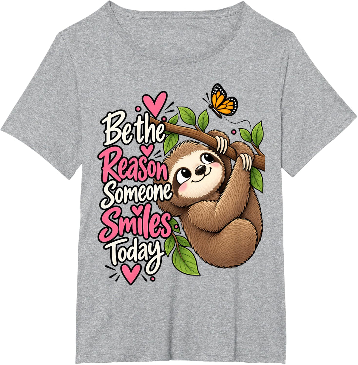 Be the Reason Someone Smiles Today Sloth Butterfly T-Shirt - Heather Grey