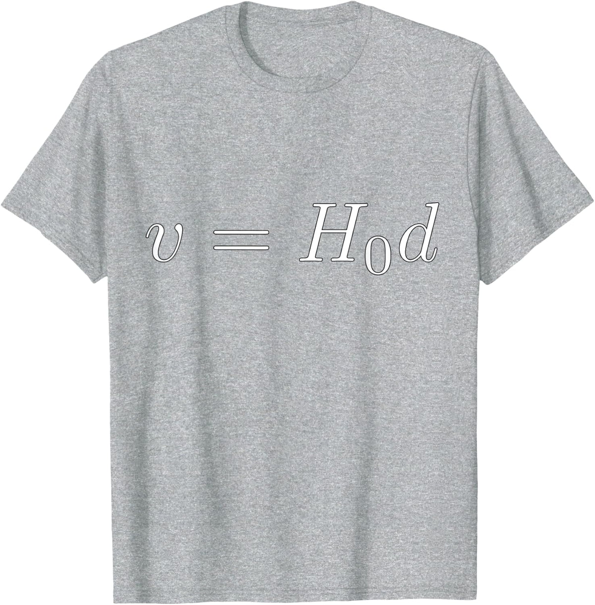 Astronomy: Hubble’s Law Equation T-Shirt - Heather Grey