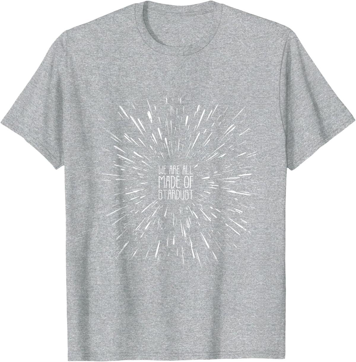 Neil deGrasse Tyson We are All Made of Stardust Sweatshirt T-Shirt - Heather Grey