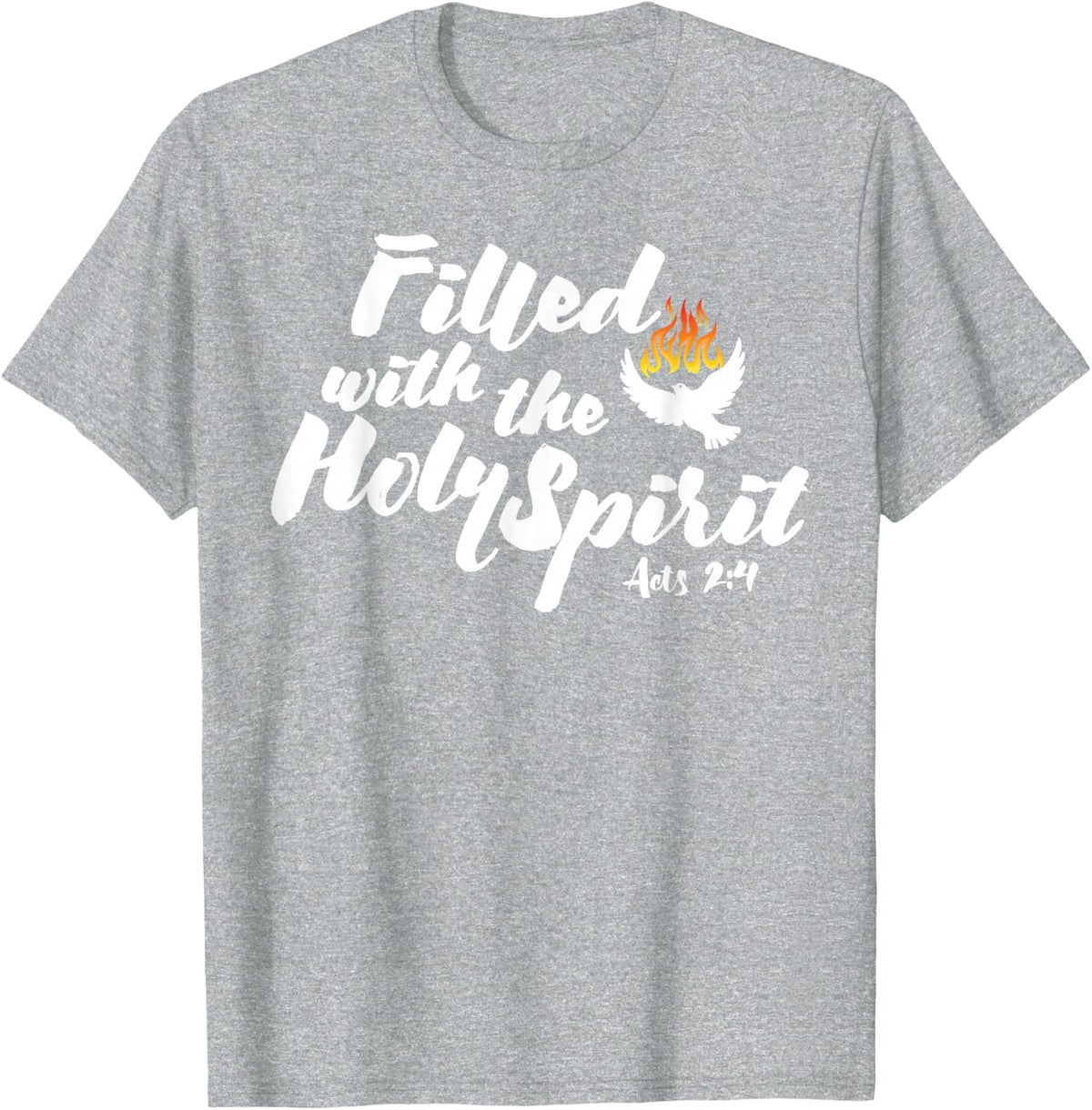 Tongues of Fire Flame Holy Spirit Acts 2 Pentecost Dove T-Shirt - Heather Grey