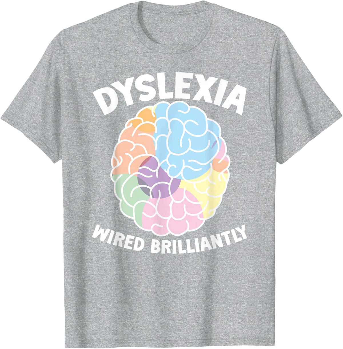 Dyslexia Awareness Dyslexia Support Dyslexia Warrior T-Shirt - Heather Grey
