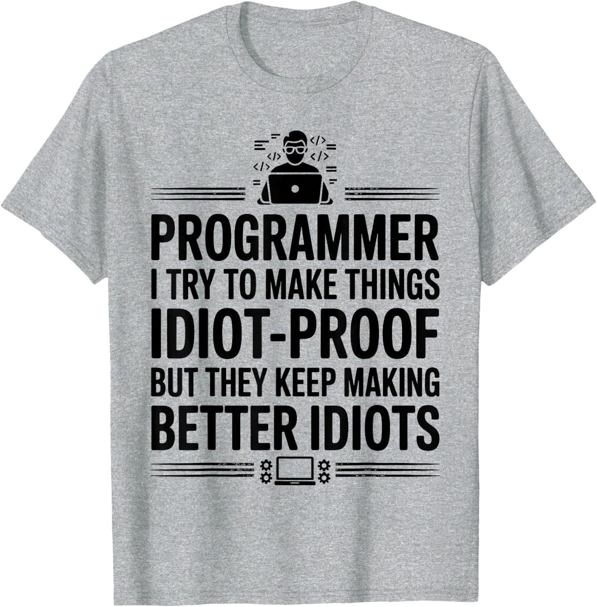 Funny Programmer Art for Men Women Coding Software Developer T-Shirt - Heather Grey
