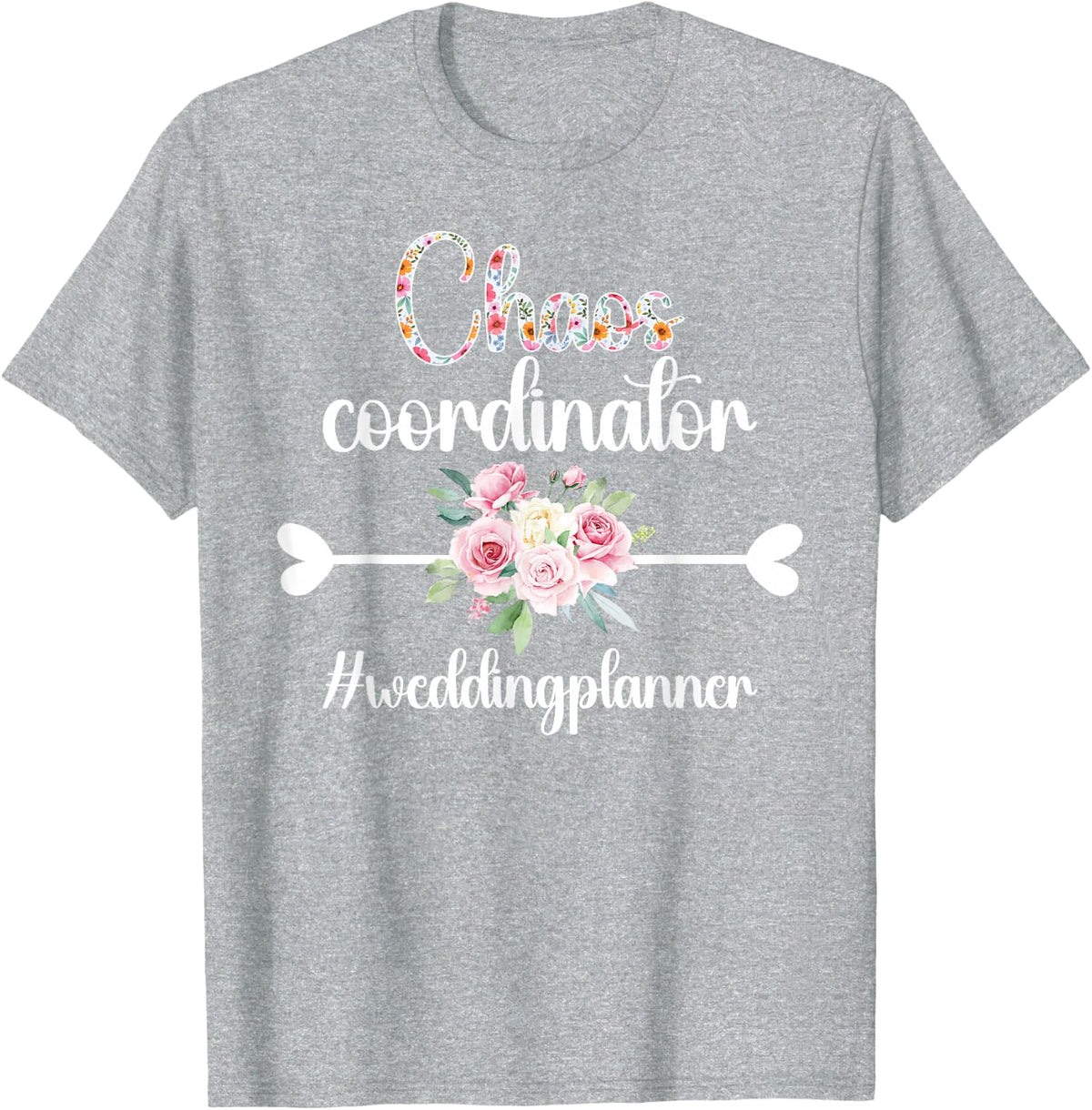 Chaos Coordinator Wedding Planner Wedding Coordinator T-Shirt - Heather Grey