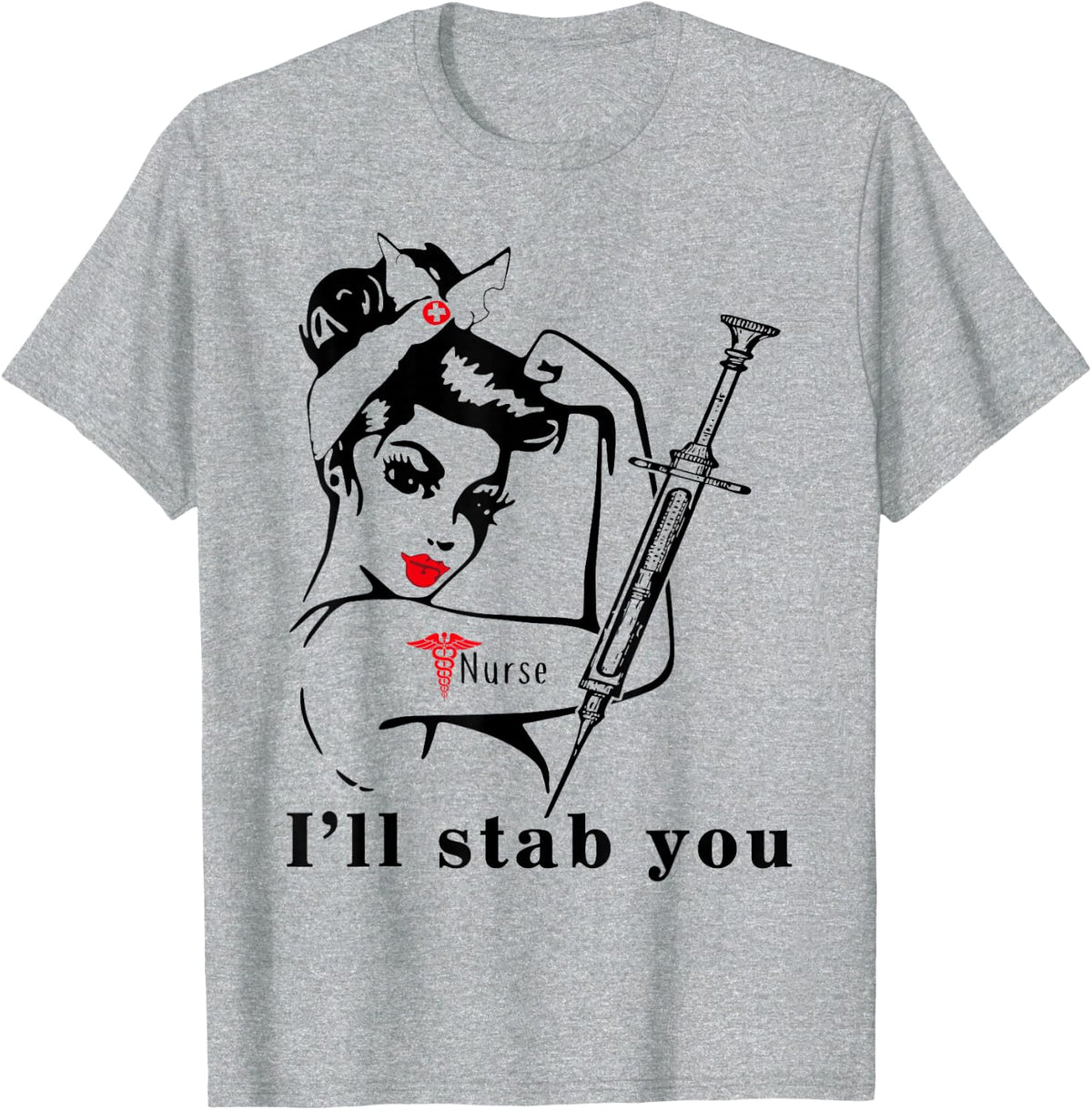 I'll Stab You Nurse Skull TShirt T-Shirt - Heather Grey