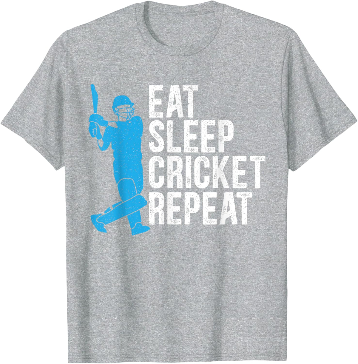 Eat Sleep Cricket Repeat Player Coach Bat Ball Game Sport T-Shirt - Heather Grey