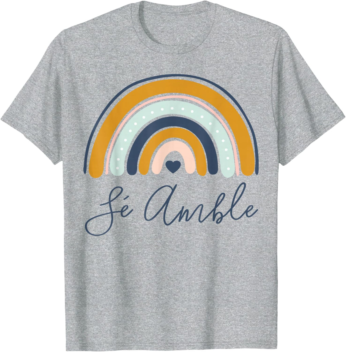 Unity Day Orange Sé Amable Spanish Bilingual Be Kind Teacher T-Shirt - Heather Grey
