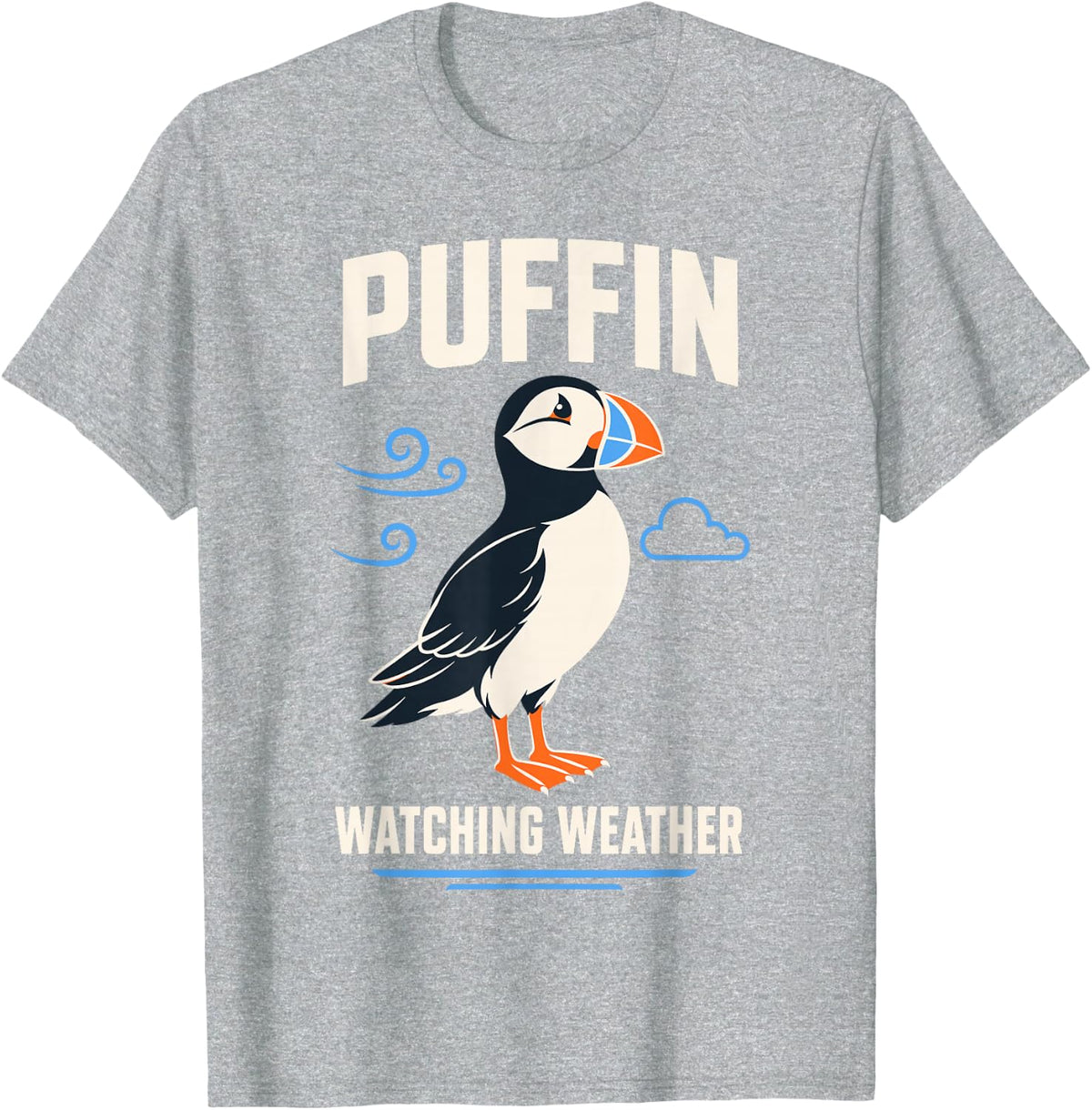 Puffin Bird Watching Weather Wildlife Nature T-Shirt - Heather Grey
