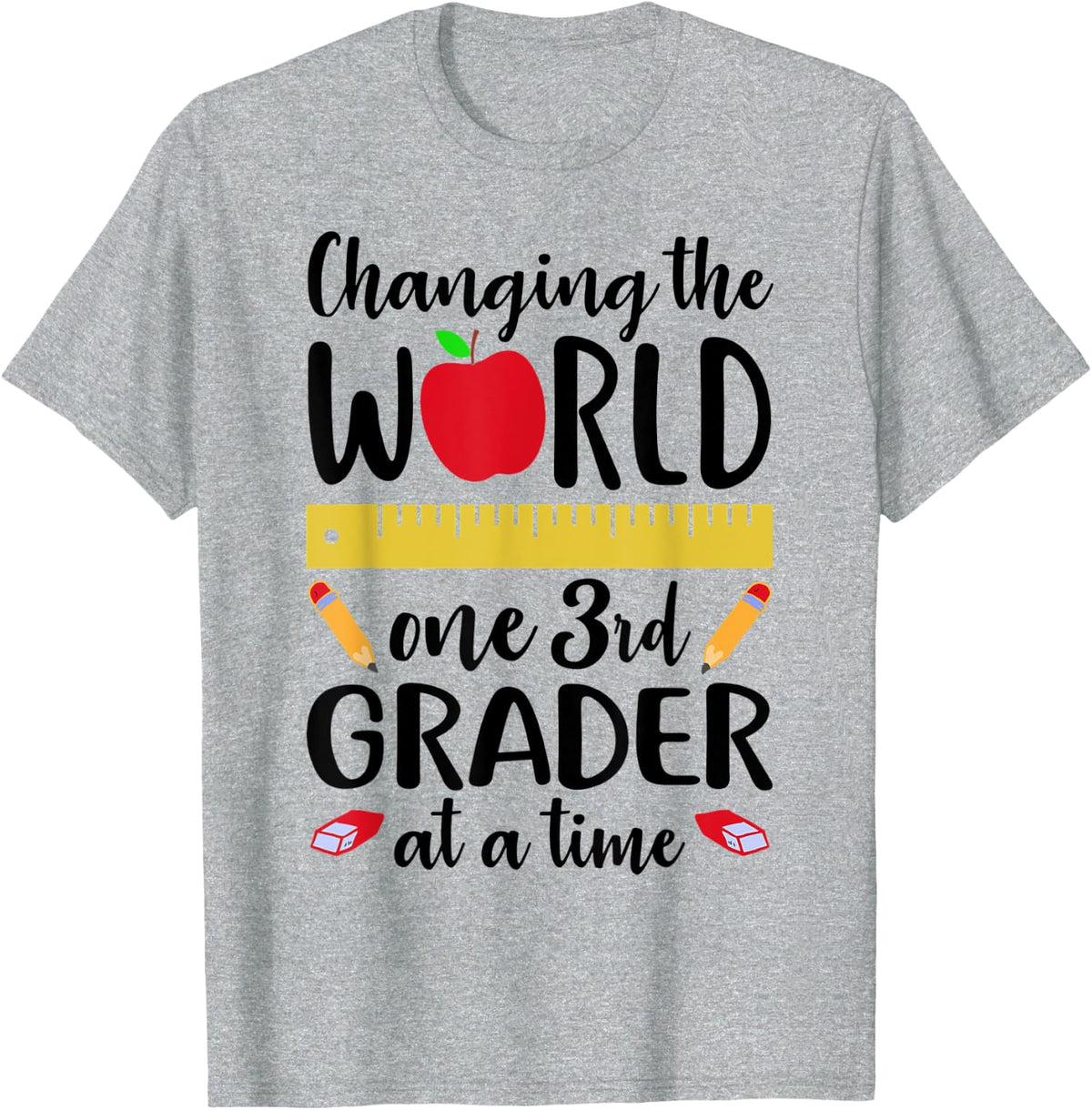 CHANGING WORLD ONE 3rd GRADER AT A TIME Third Grade Teacher Men Women Kids T-Shirt - Heather Grey