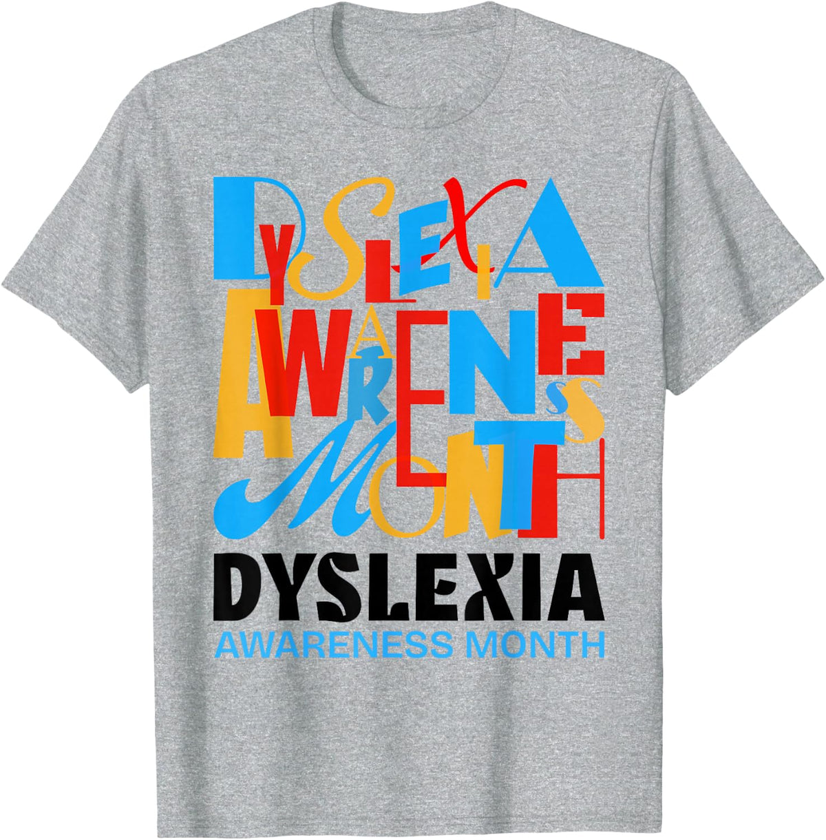 Dyslexic Dyslexia Awareness Month Support Dyslexia Warriors T-Shirt - Heather Grey