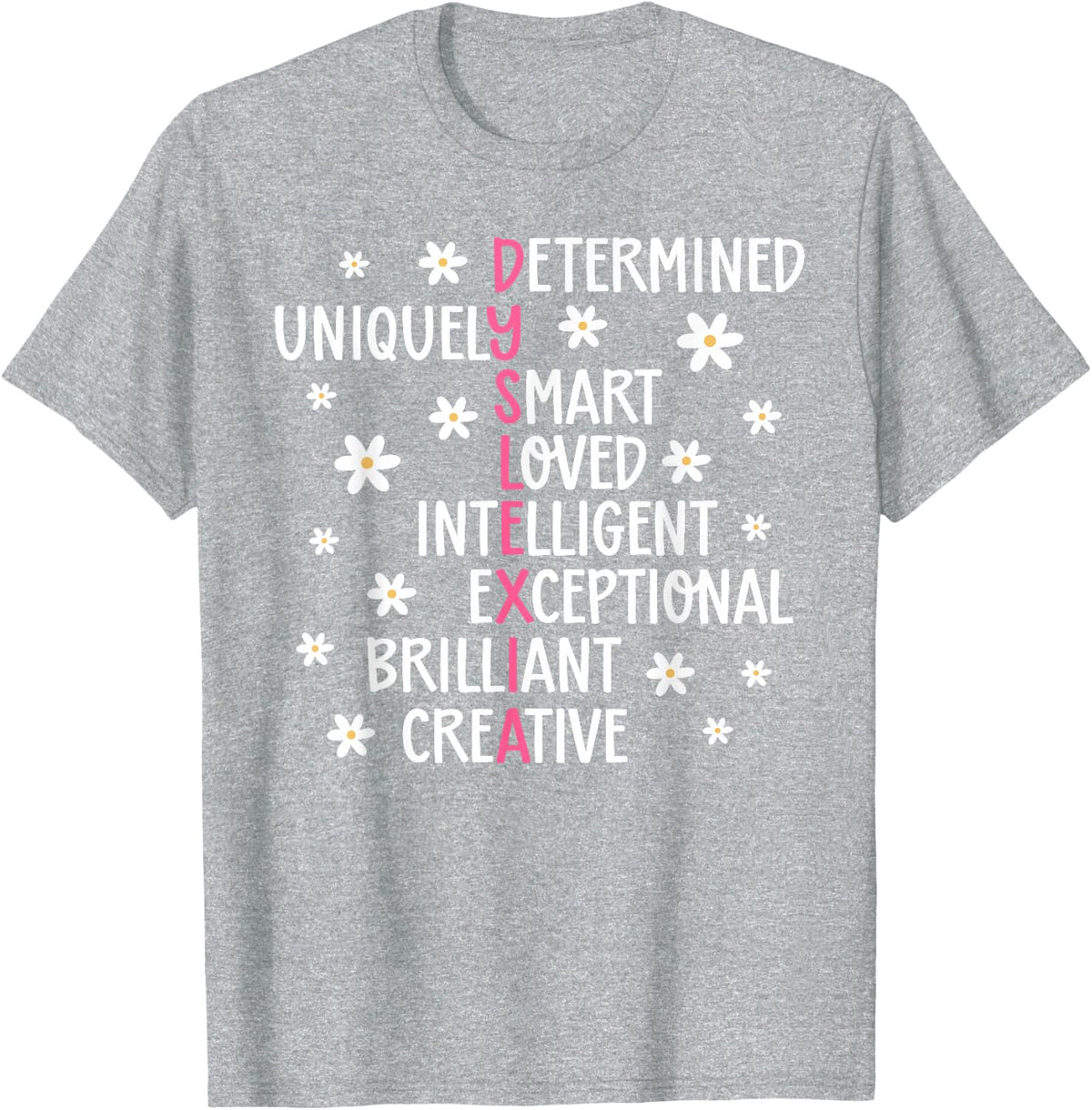 Dyslexia Awareness Dyslexia Warrior Dyslexia Support T-Shirt - Heather Grey