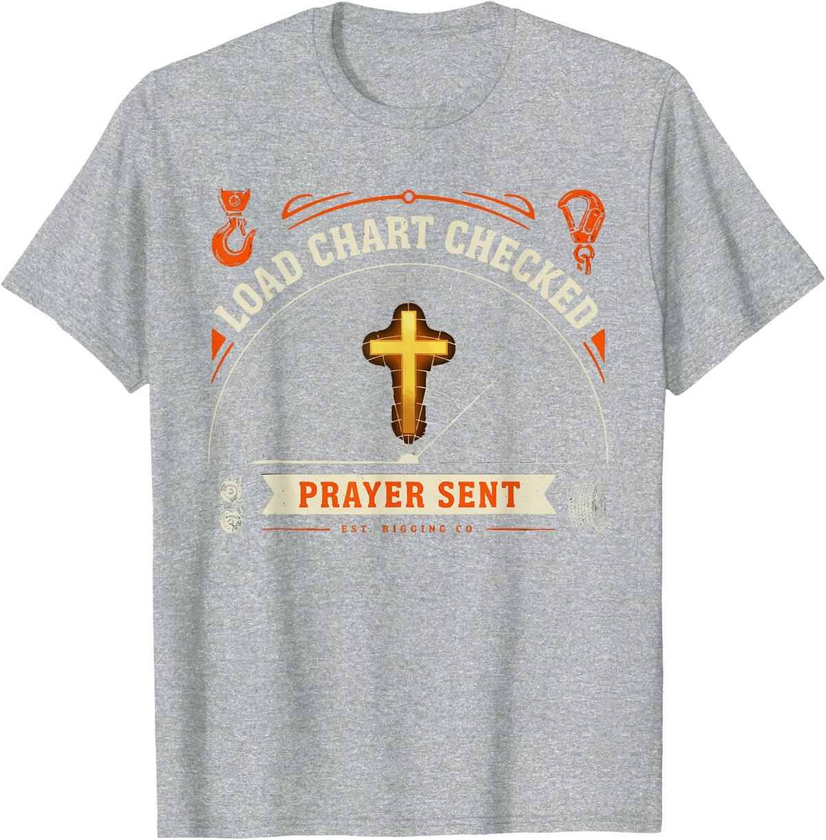 Christian Crane Operator Job Jesus Christ Tower Crane T-Shirt - Heather Grey