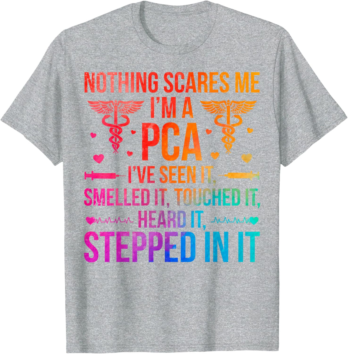I'm A PCA Patient Care Assistant PCA Nurse T-Shirt - Heather Grey