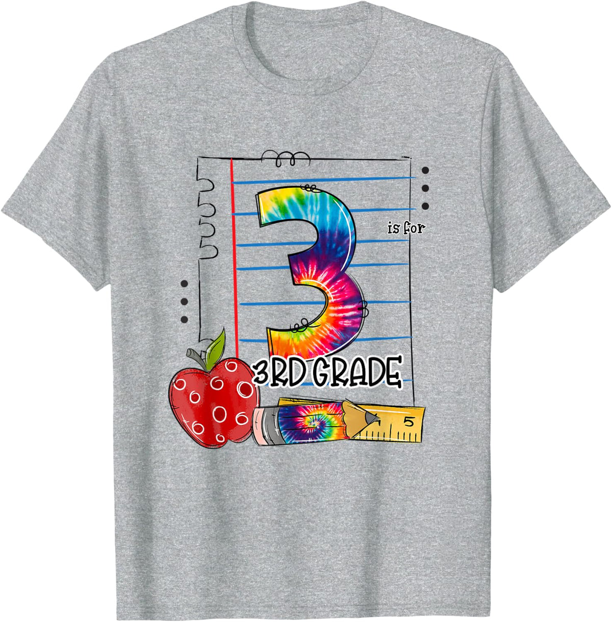 3rd Is For 3rd Grade Teacher First Day Of School Tie Dye T-Shirt - Heather Grey