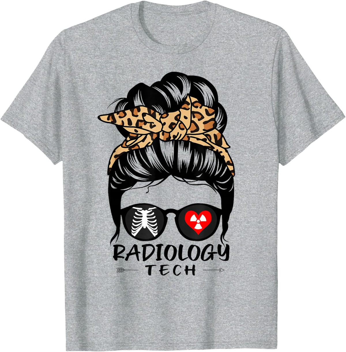 Radiology Tech Messy Bun Hair Funny Leopard Radiologist T-Shirt - Heather Grey