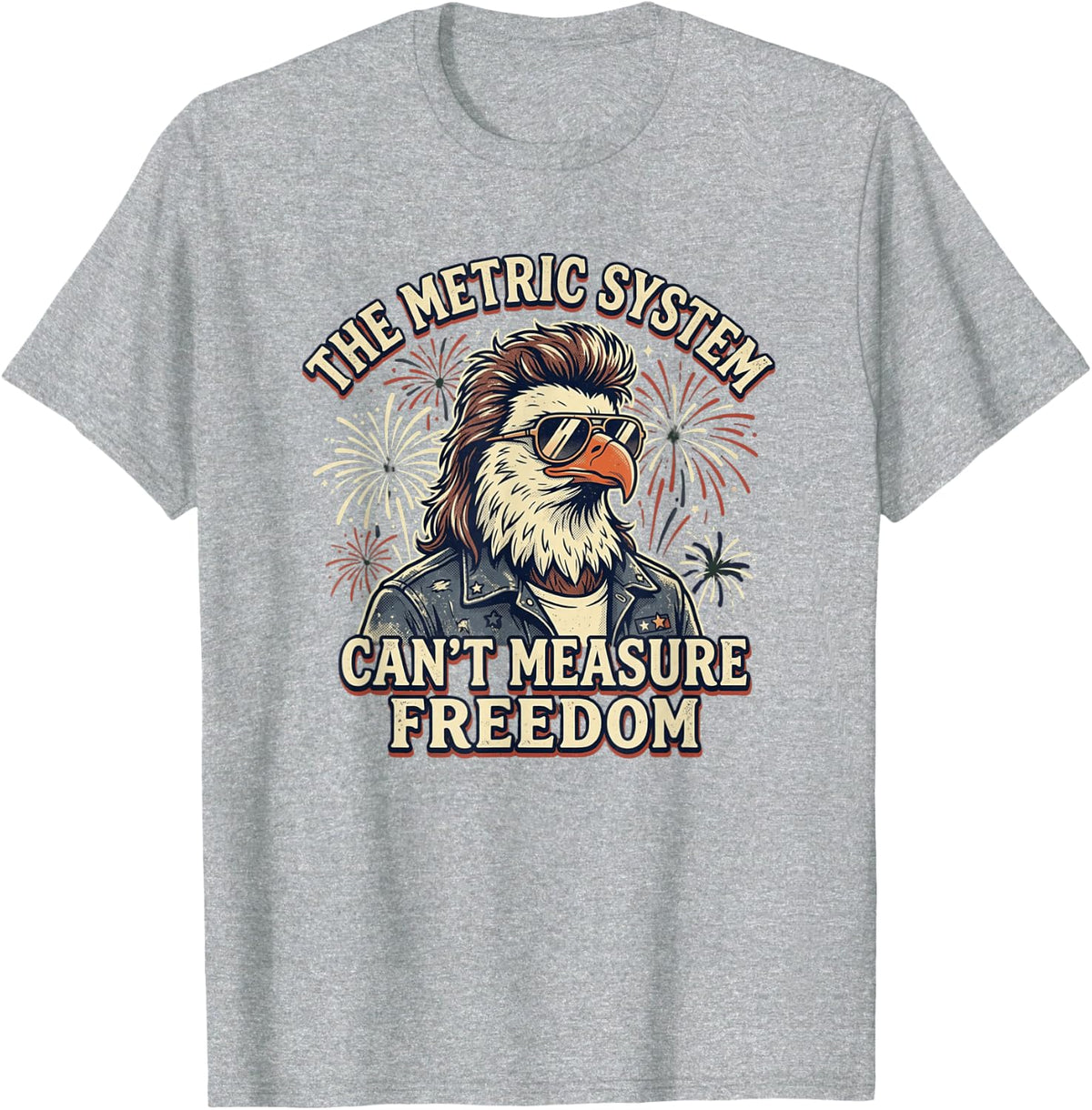 The Metric System Can't Measure Freedom Bald Eagle Mullet Funny America Shirt Tees and T Shirts for Men Women - Heather Grey