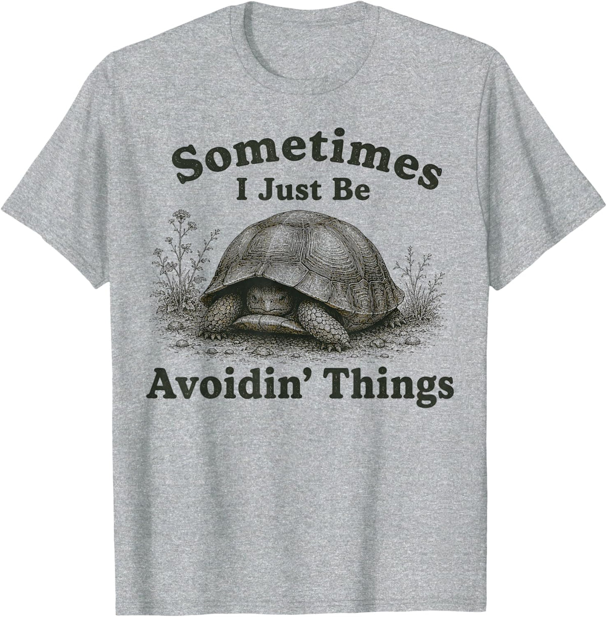 Funny Vintage Tortoise Self Deprecating Humor Sarcasm T-Shirt - Heather Grey